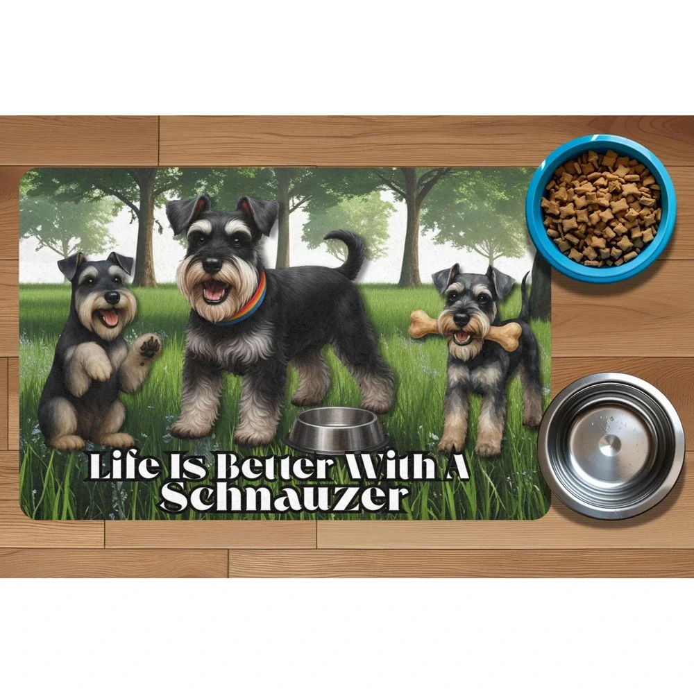 SCHNAUZER "Life Is Better With A" Dog Feeding Mat Puppy Cute Pet Decor